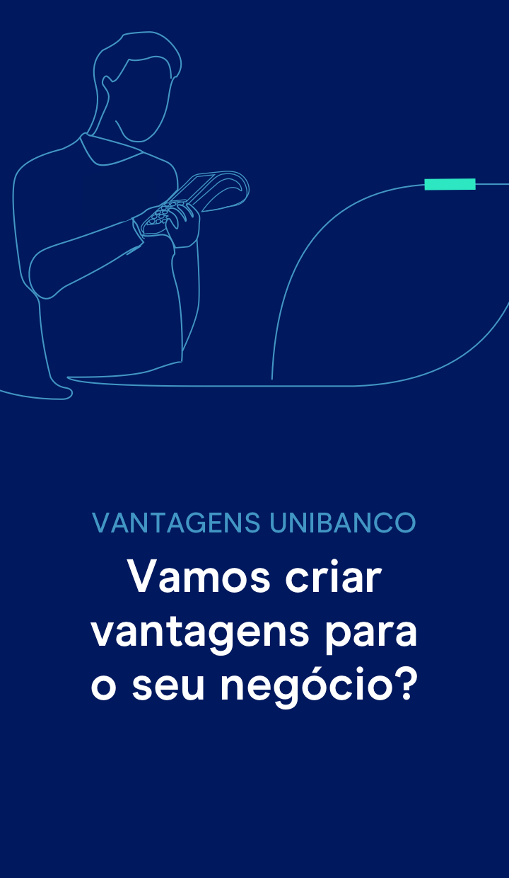 Vantagens UNIBANCO Negócios