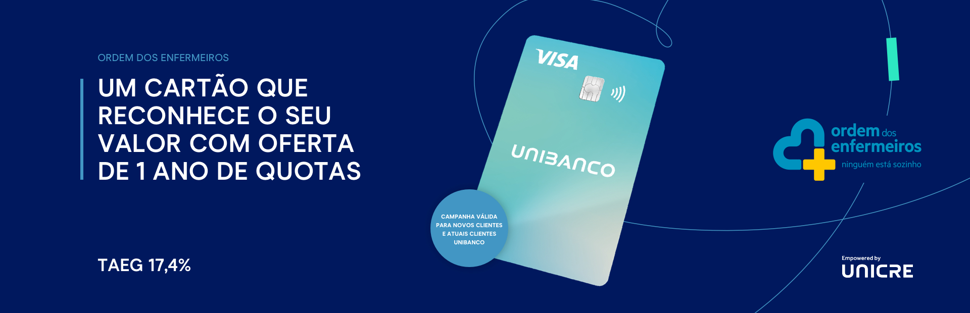 Campanha cartão de crédito UNIBANCO com Ordem dos Enfermeiros