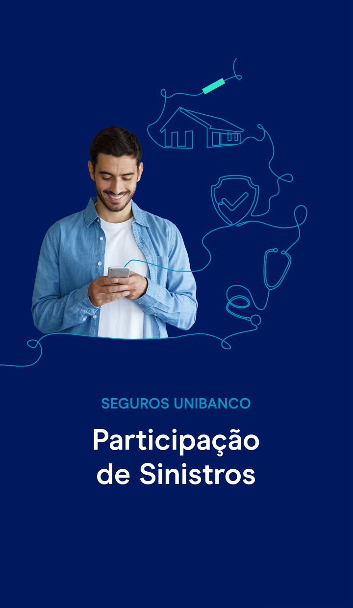 Participação de sinistros dos seguros Unibanco